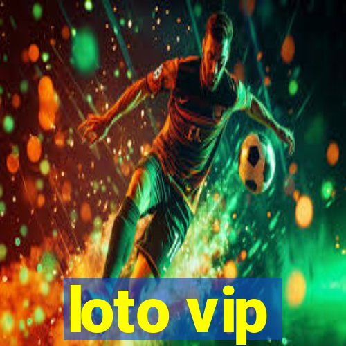 loto vip
